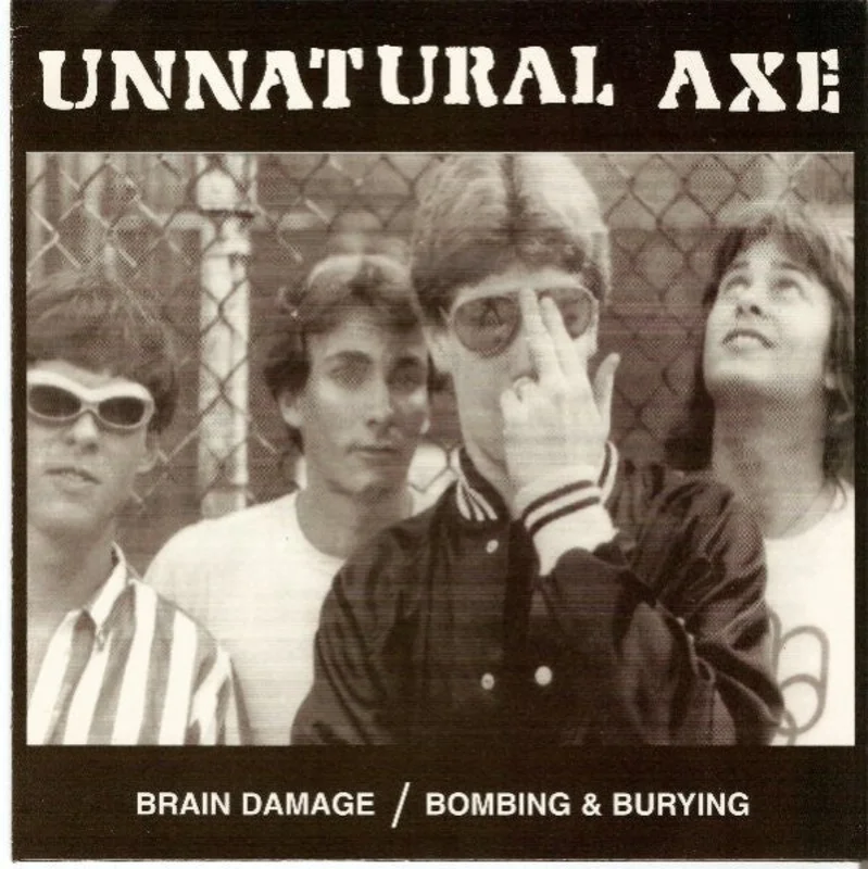 Unnatural Axe - Brain Damage USED 7"