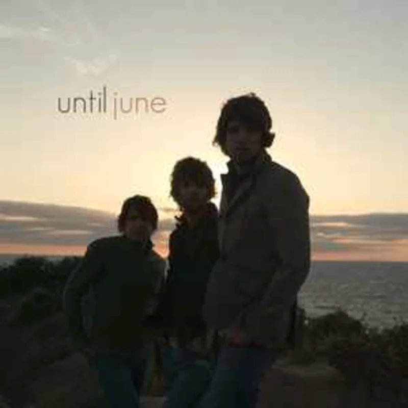 Until June  Until June  (2008)     CD