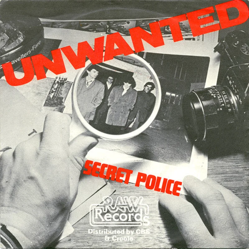 Unwanted - Secret Police NEW 7"