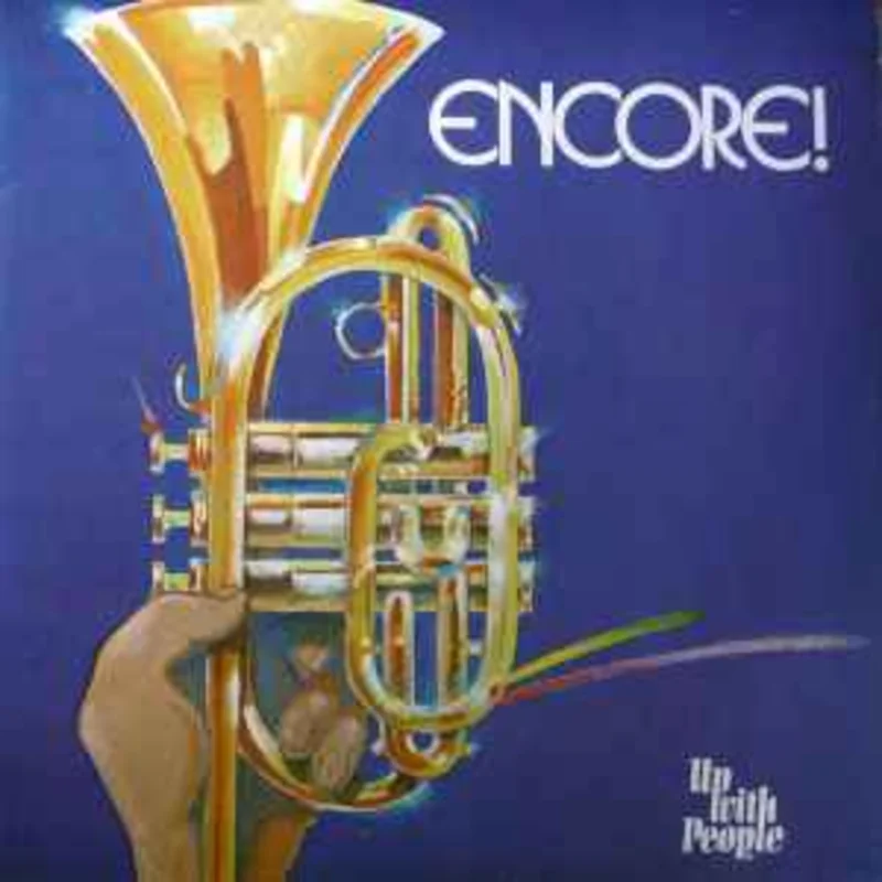Up With People  Encore!  (1981)
