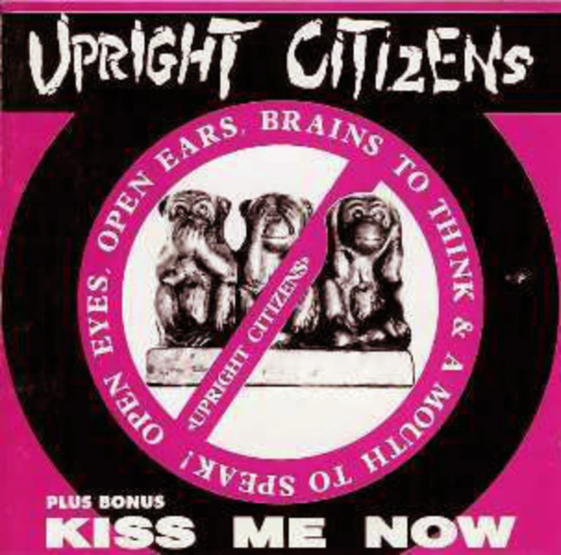 Upright Citizens - Open Eyes, Open Ears, Brains To Think & A Mouth To Speak!/ Kiss Me Now USED 2xLP (splatter vinyl)