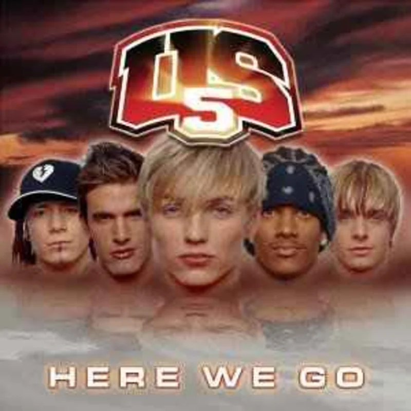 US5*  Here We Go  (2005)     CD