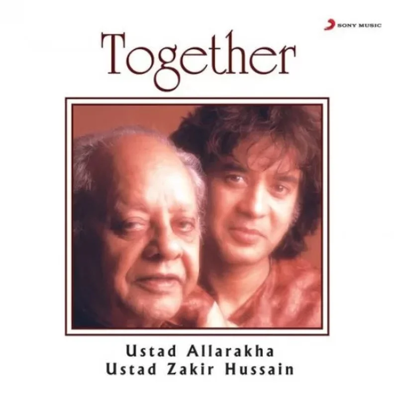 Ustad Alla Rakha and Zakir Hussain - Together (Quick Ship)