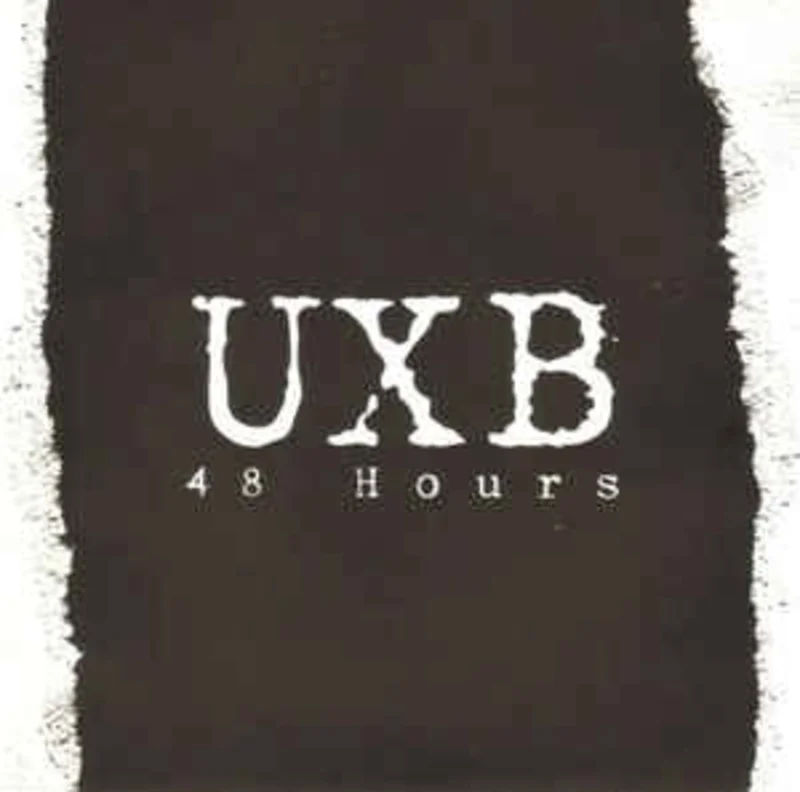 UXB - 48 Hours USED 7"