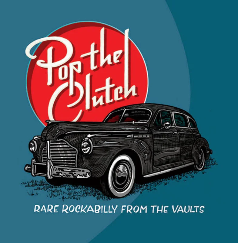 V/A - Pop The Clutch - Rare Rockabilly From the Vaults - Limited White VINYL