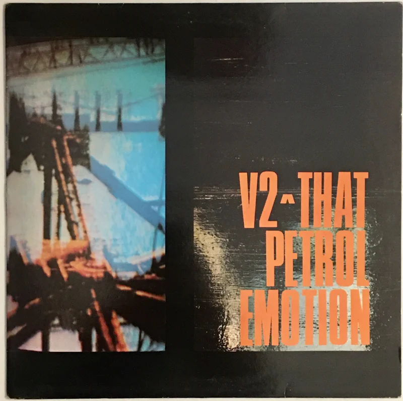 V2 That Petrol Emotion 12" Single