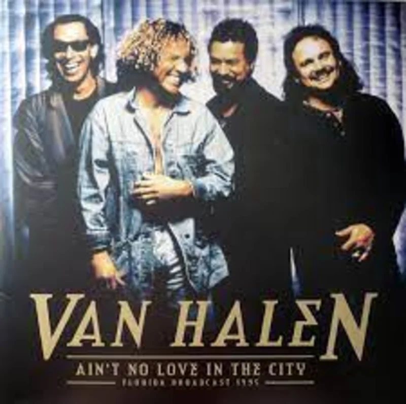 Van Halen - Ain't No Love In The City Florida Broadcast 1995 (Quick Ship)