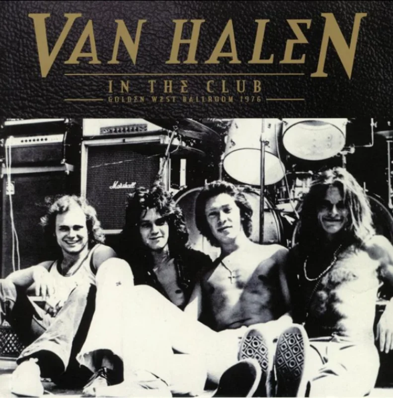 Van Halen - In The Club - Golden West Ballroom 1976 (Quick Ship)