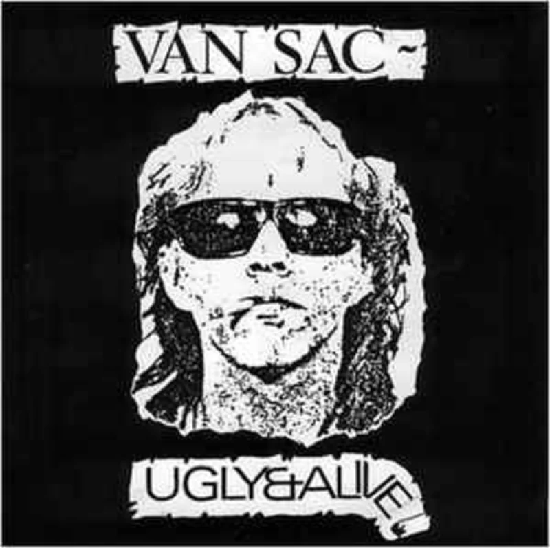 Van Sac - Ugly & Alive USED 7"