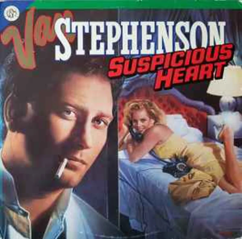 Van Stephenson  Suspicious Heart  (1986)
