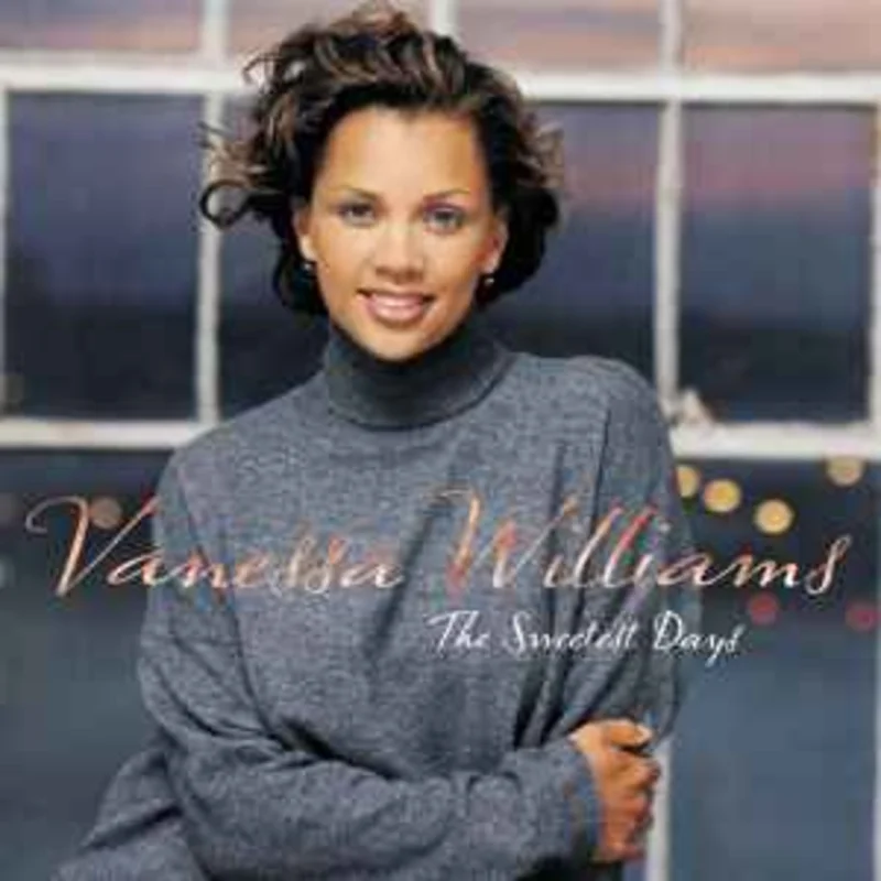 Vanessa Williams  The Sweetest Days  (1994)     CD