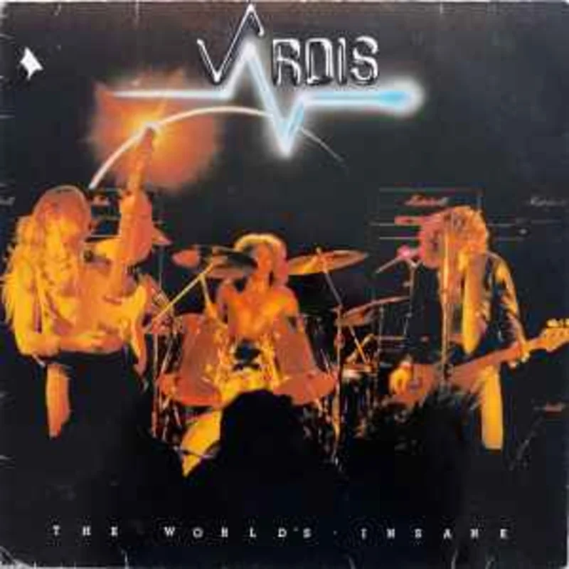 Vardis  The World's Insane  (1981)