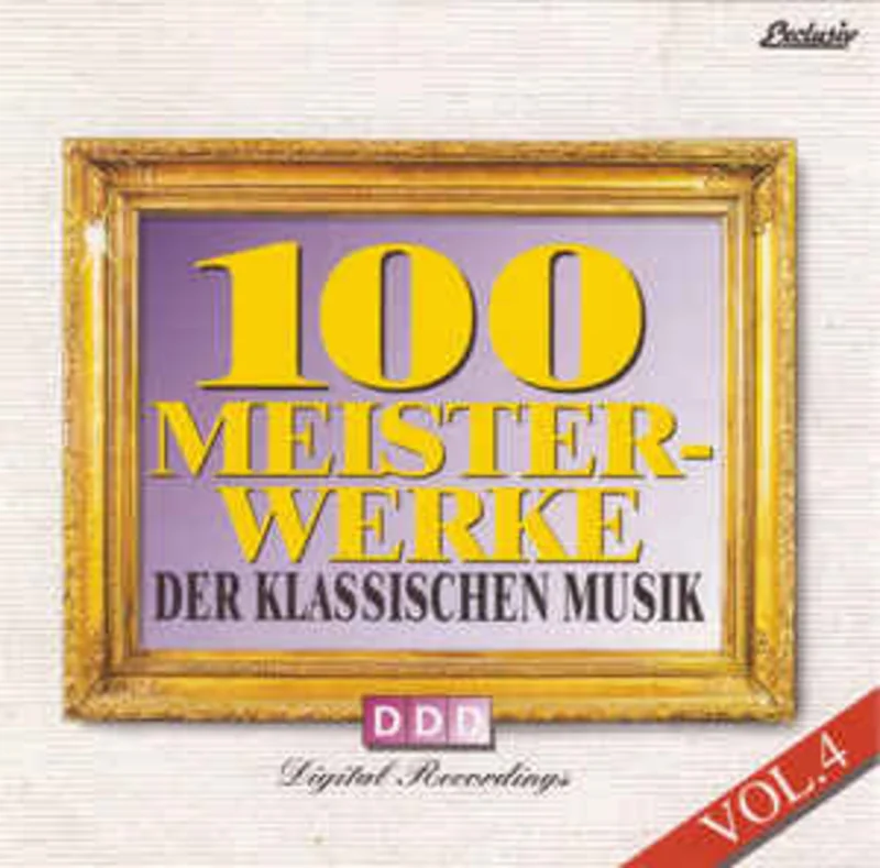 Various  100 Meisterwerke Der Klassischen Musik