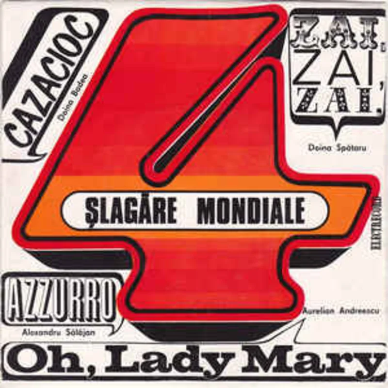 Various  4 lagre Mondiale: Cazacioc / Azzuro / Zai, Zai, Zai / Oh, Lady Mary (1970)