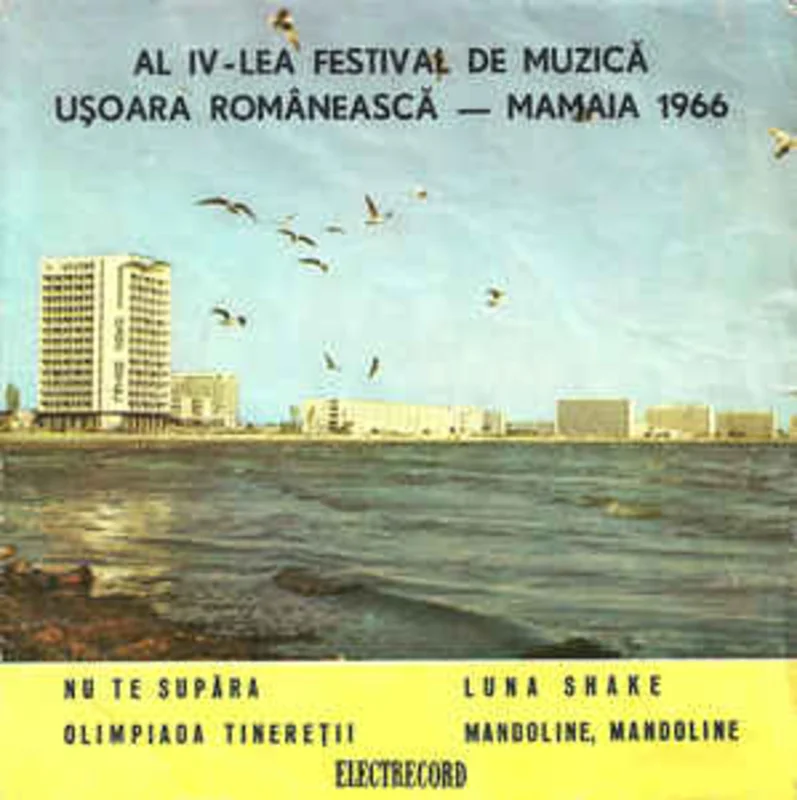 Various  Al IV-lea Festival De Muzic Uoara Romneasc  Mamaia 1966 (1966)