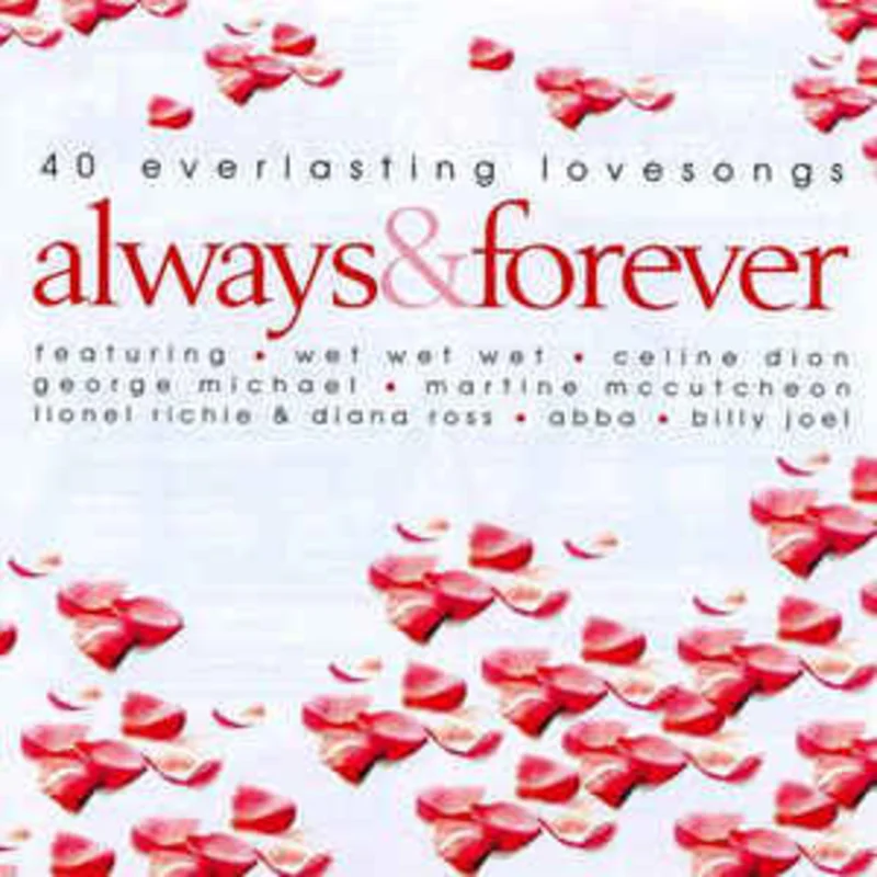 Various  Always & Forever (40 Everlasting Love Songs) (2003)