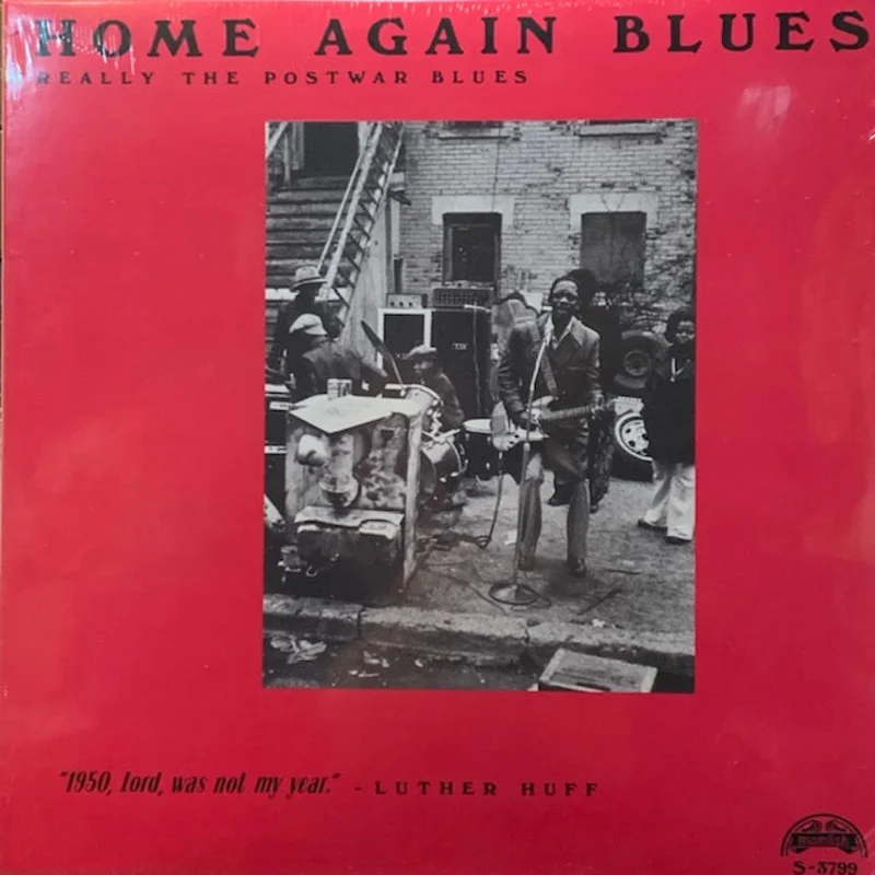Various Artists - Home Again Blues - Really the Postwar Blues