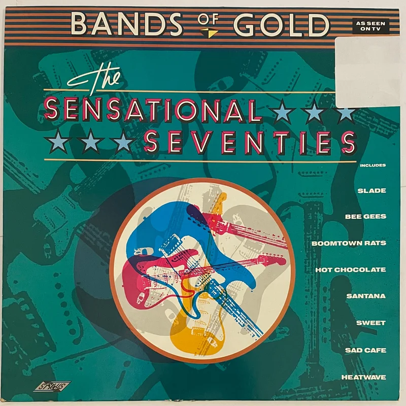 Various - Bands Of Gold: The Sensational Seventies Lp