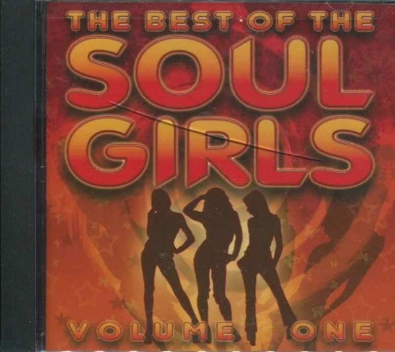 Various - Best of the Soul Girls Vol 1