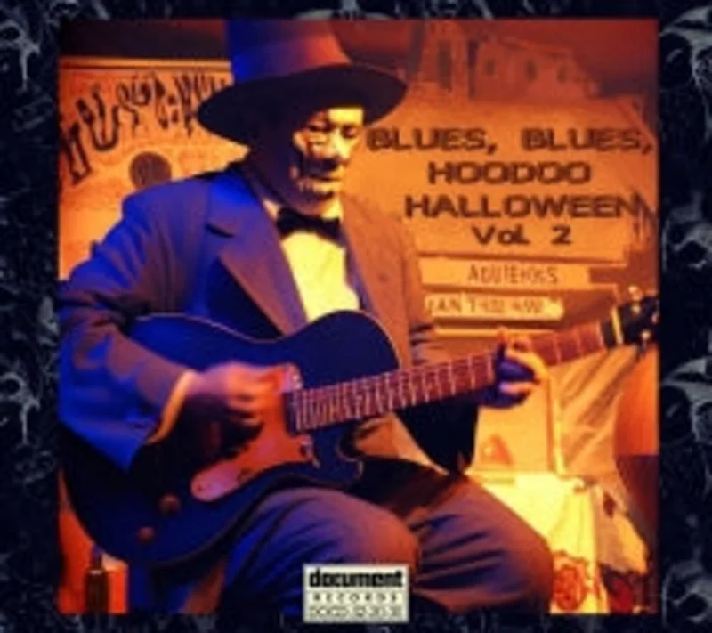 Various - Blues, Blues, Hoodoo Halloween Vol 2