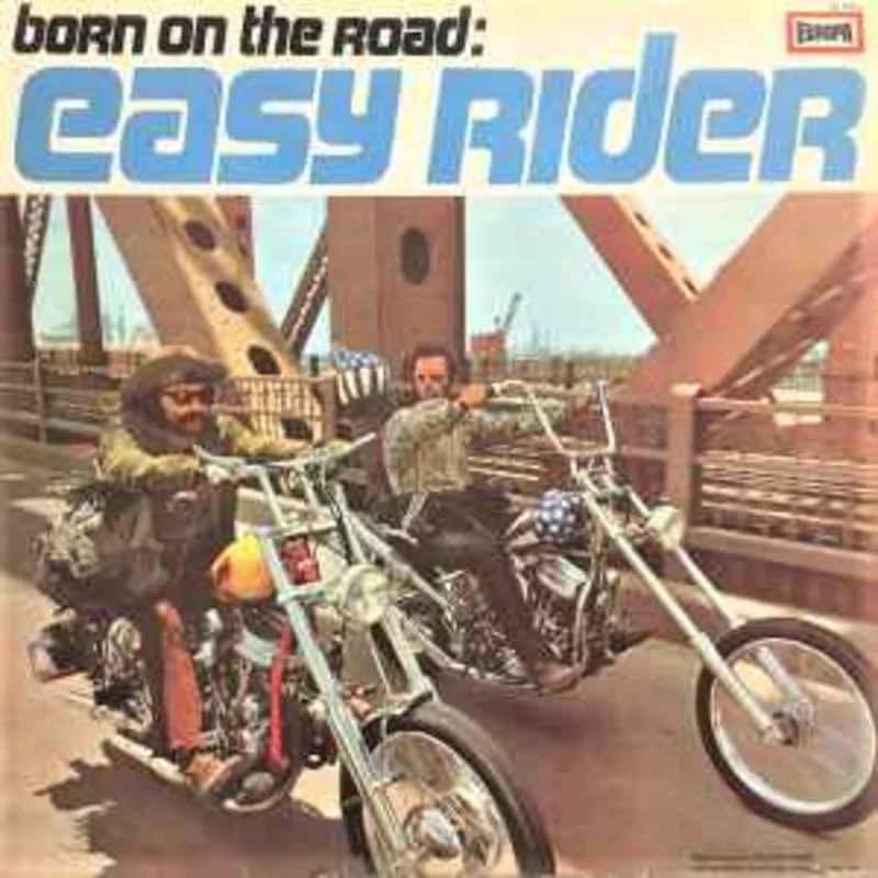 Various  Born On The Road: Easy Rider  (1971)