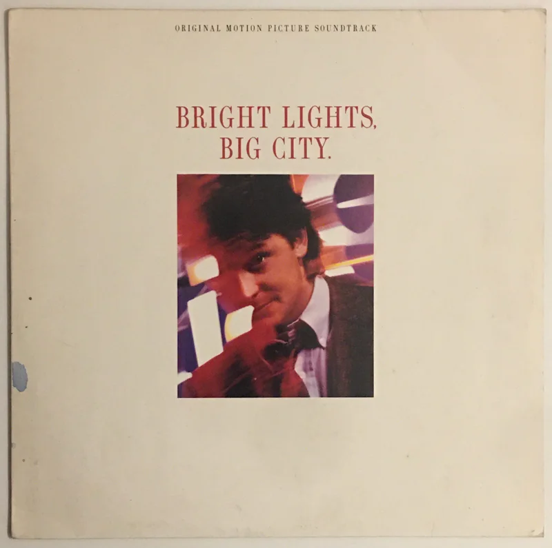 Various - Bright Lights, Big City (Original Motion Picture Soundtrack) Lp