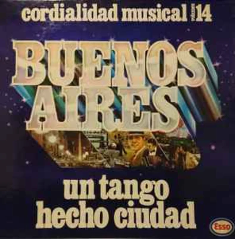 Various  Buenos Aires Un tango Hecho Ciudad - Cordialidad Musical Vol. 14  (1980)