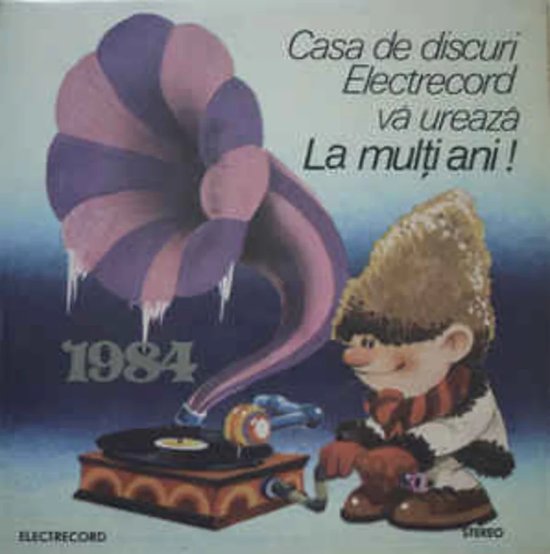 Various  Casa De Discuri Electrecord V Ureaz La Muli Ani ! 1984 (1983)