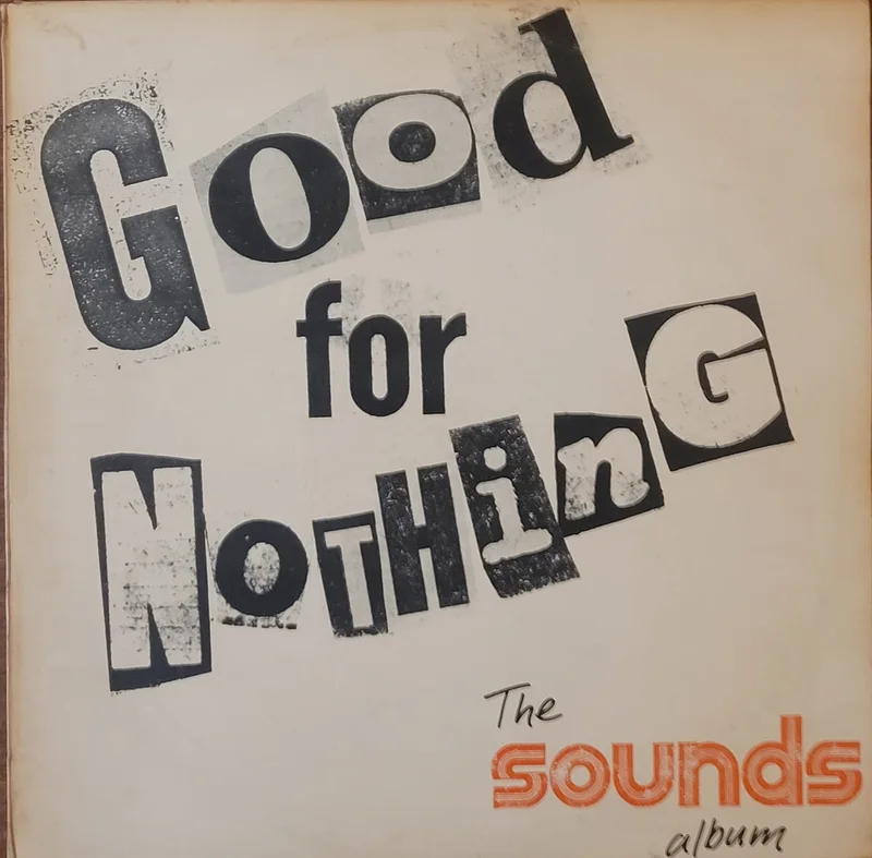 Various - Good For Nothing-The Sounds Album, Volume 1 Lp