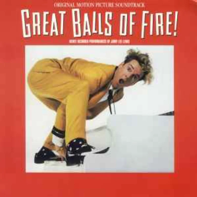 Various  Great Balls Of Fire! (Original Motion Picture Soundtrack  (1989)