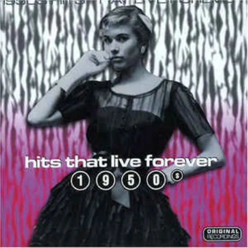 Various  Hits That Live Forever 1950s (1996)