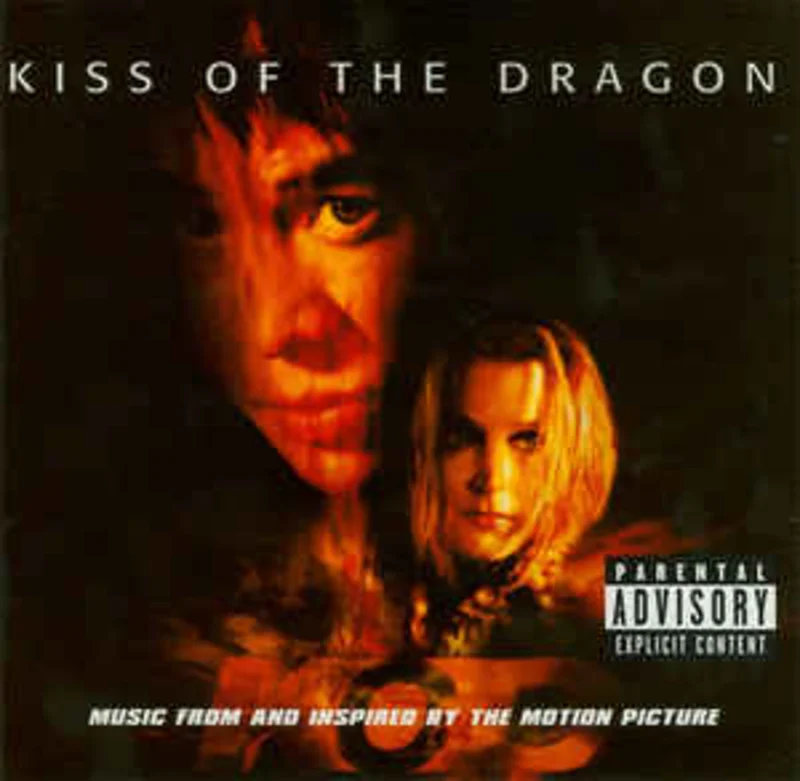 Various  Kiss Of The Dragon - Music From And Inspired By The Motion Picture  (2001)