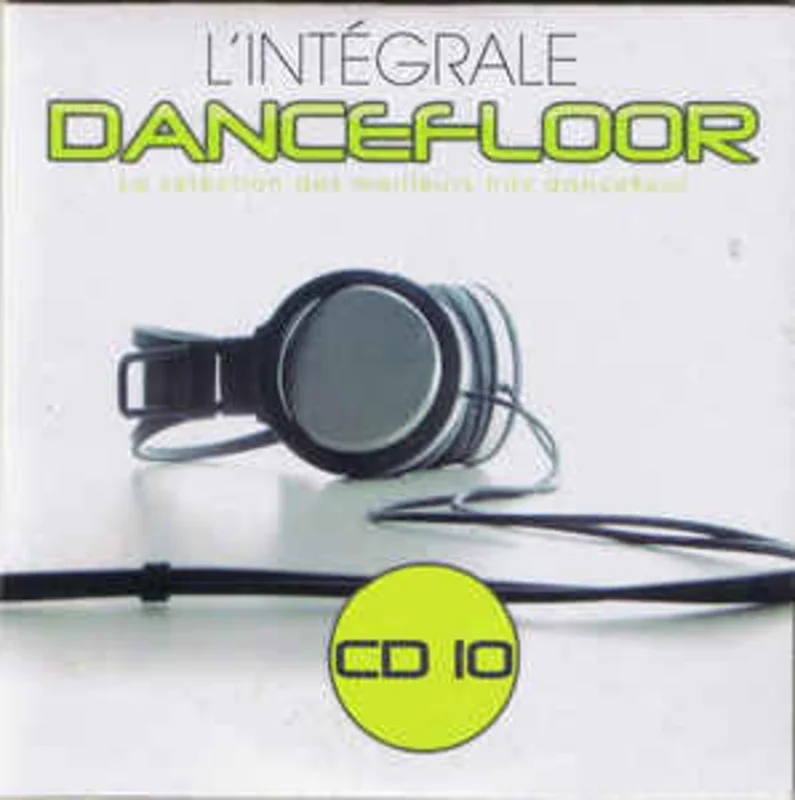 Various  L'Intgrale Dancefloor CD10 (2011)