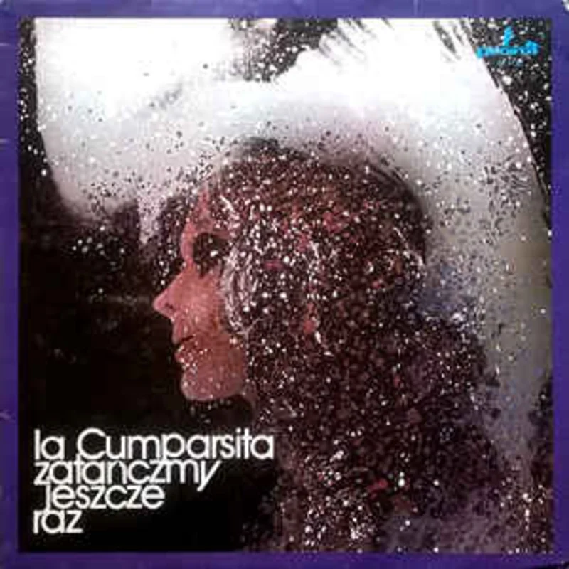 Various  La Cumparsita - Zataczmy Jeszcze Raz (1984)
