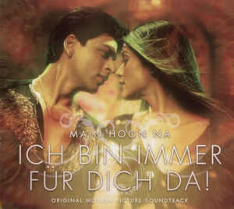 Various  Main Hoon Na - Ich Bin Immer Fr Dich Da! - Original Motion Picture Soundtrack  (2004)