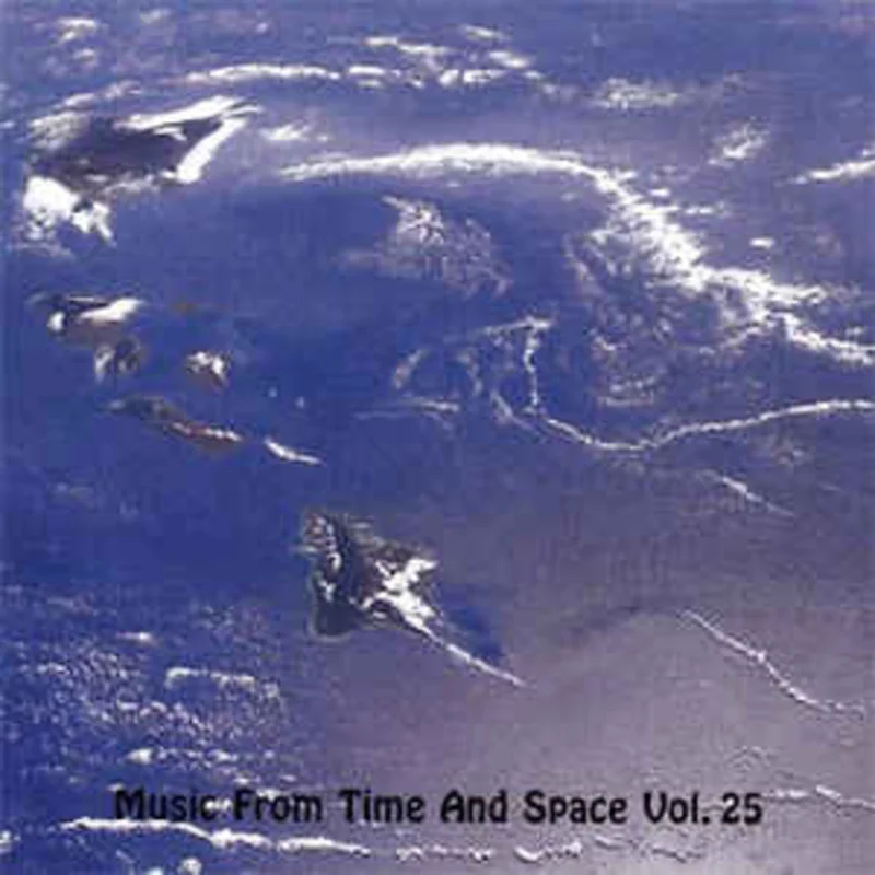 Various  Music From Time And Space Vol. 25 (2007)