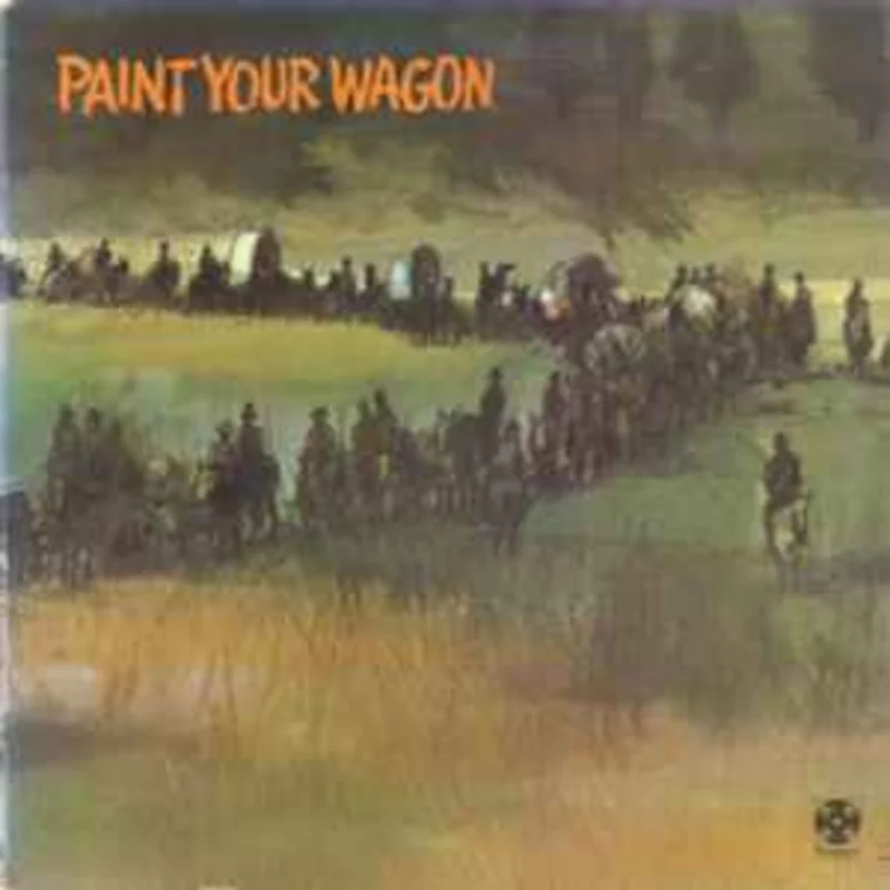 Various  Paint Your Wagon (Music From The Soundtrack)  (1969)