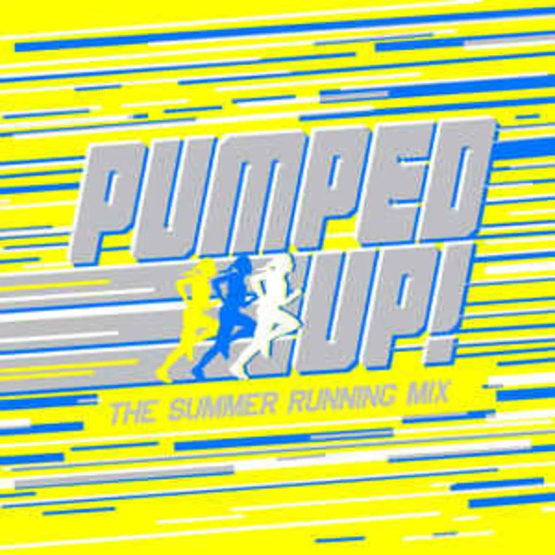 Various  Pumped Up! - The Summer Running Mix  (2012)