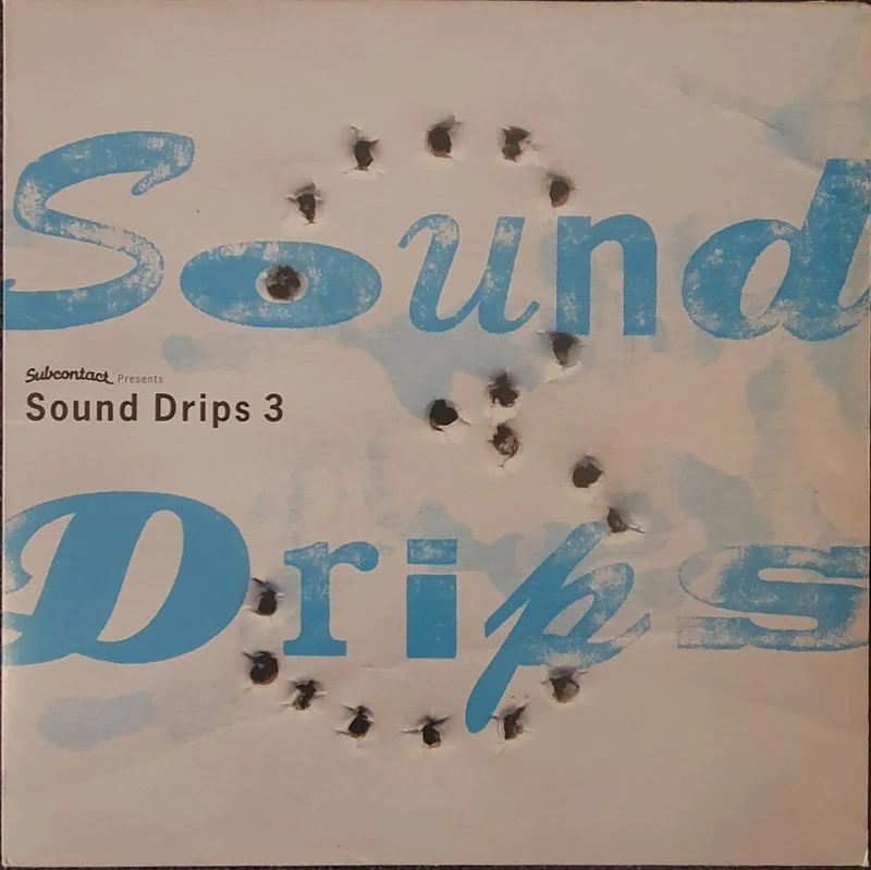 Various - Sound Drips 3 12" Ep
