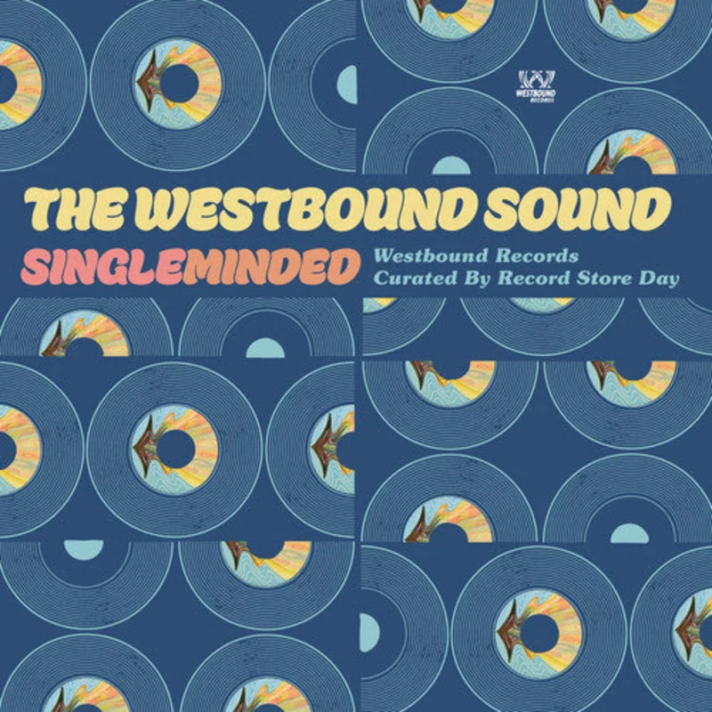 Various - The Westbound Sound: Singleminded - special releasel for RSD26
