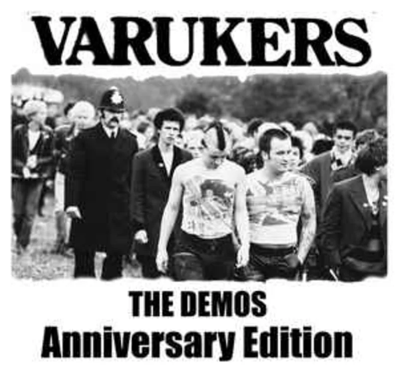 Varukers - The Demos  Anniversary Edition NEW CD