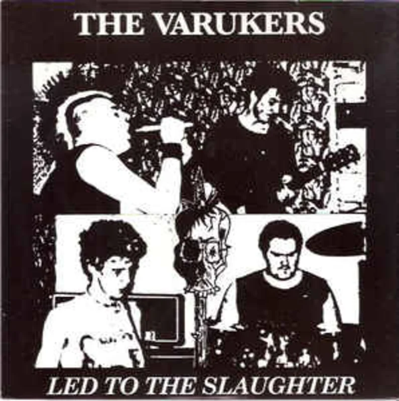 Varukers, The - Led to the Slaughter NEW 7"