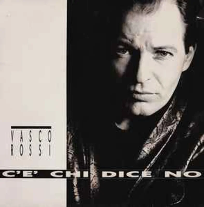 Vasco Rossi  C' Chi Dice No  (1987)