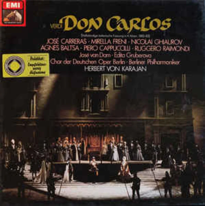 Verdi - Jos Carreras, Mirella Freni, Nicolai Ghiaurov, Agnes Baltsa, Piero Cappuccilli, Ruggero Raimondi, Jos van Dam, Edita Gruberova, Chor der Deutschen Oper Berlin, Berliner Philharmoniker, Herbert Von Karajan  Don Carlos  (1979)
