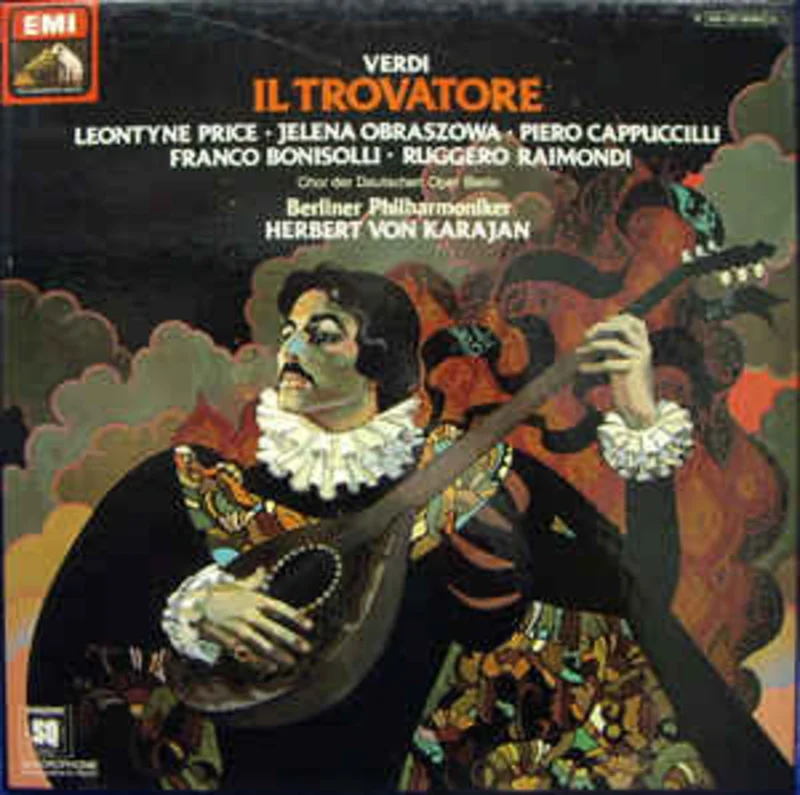 Verdi* - Leontyne Price, Jelena Obraszowa*, Piero Cappuccilli, Franco Bonisolli, Ruggero Raimondi, Chor der Deutschen Oper Berlin, Berliner Philharmoniker, Herbert Von Karajan  Il Trovatore (1978)