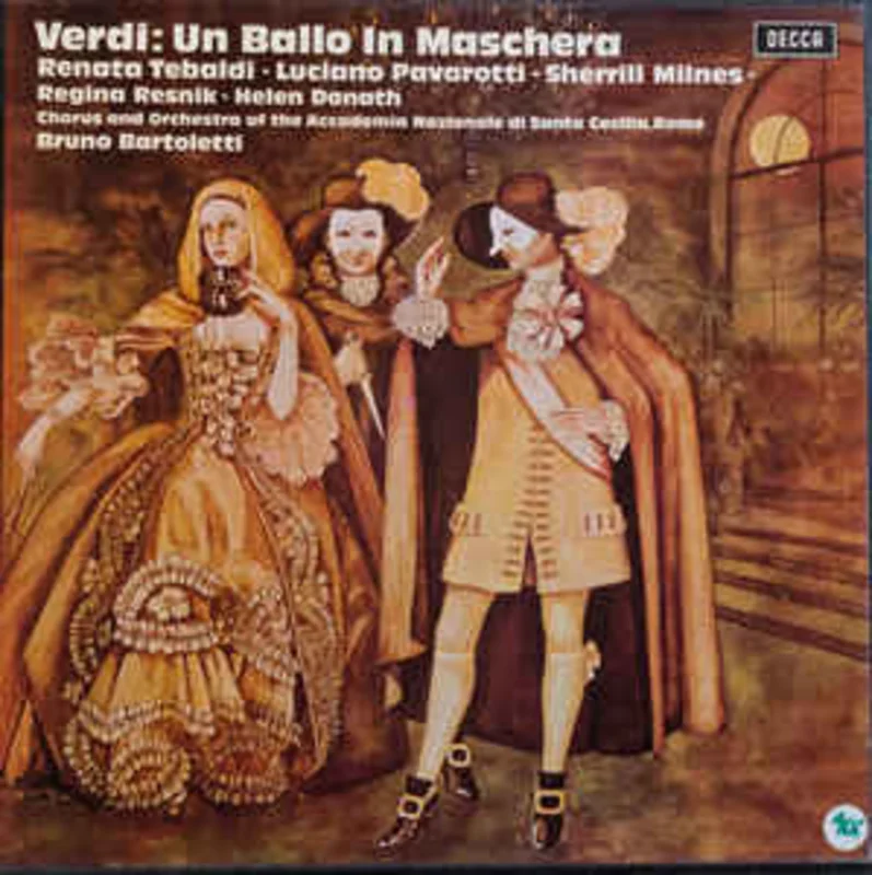 Verdi* - Renata Tebaldi, Luciano Pavarotti, Sherrill Milnes, Regina Resnik, Helen Donath, Chorus* And Orchestra Of The Accademia Nazionale Di Santa Cecilia, Rome*, Bruno Bartoletti  Un Ballo In Maschera (1971)