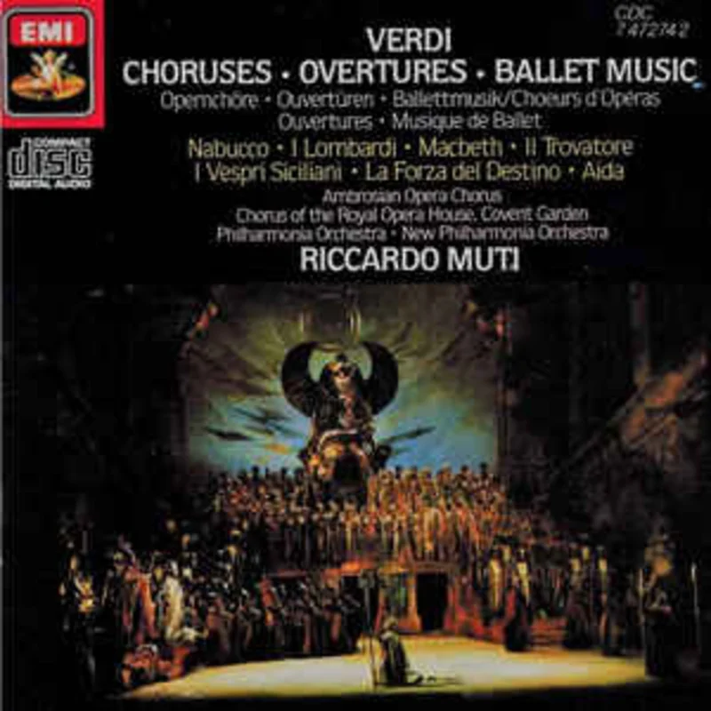 Verdi*, Riccardo Muti  Choruses Overtures Ballet Music (1991)