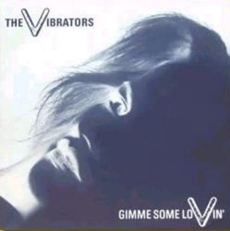 Vibrators - Gimme Some Lovin USED 7"