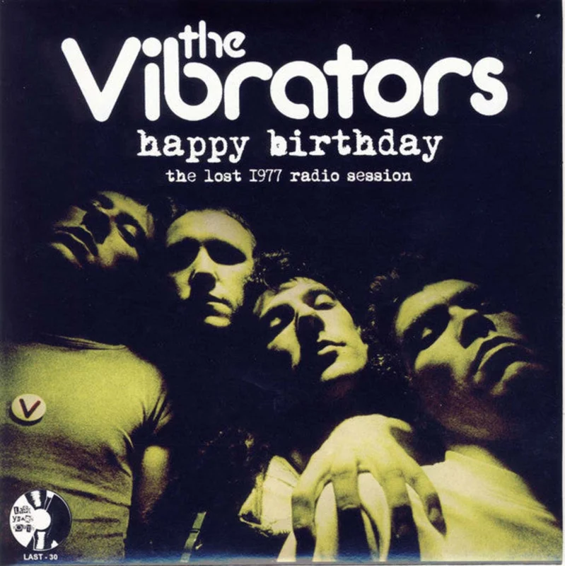 Vibrators - Happy Birthday: The Lost 1977 Radio Session NEW 7"