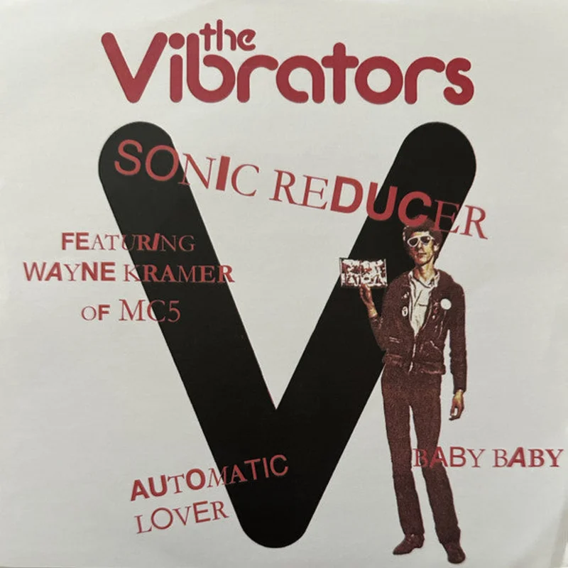Vibrators - Sonic Reducer NEW 7"